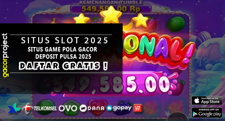 Situs Game Pola Gacor Deposit Pulsa 2025